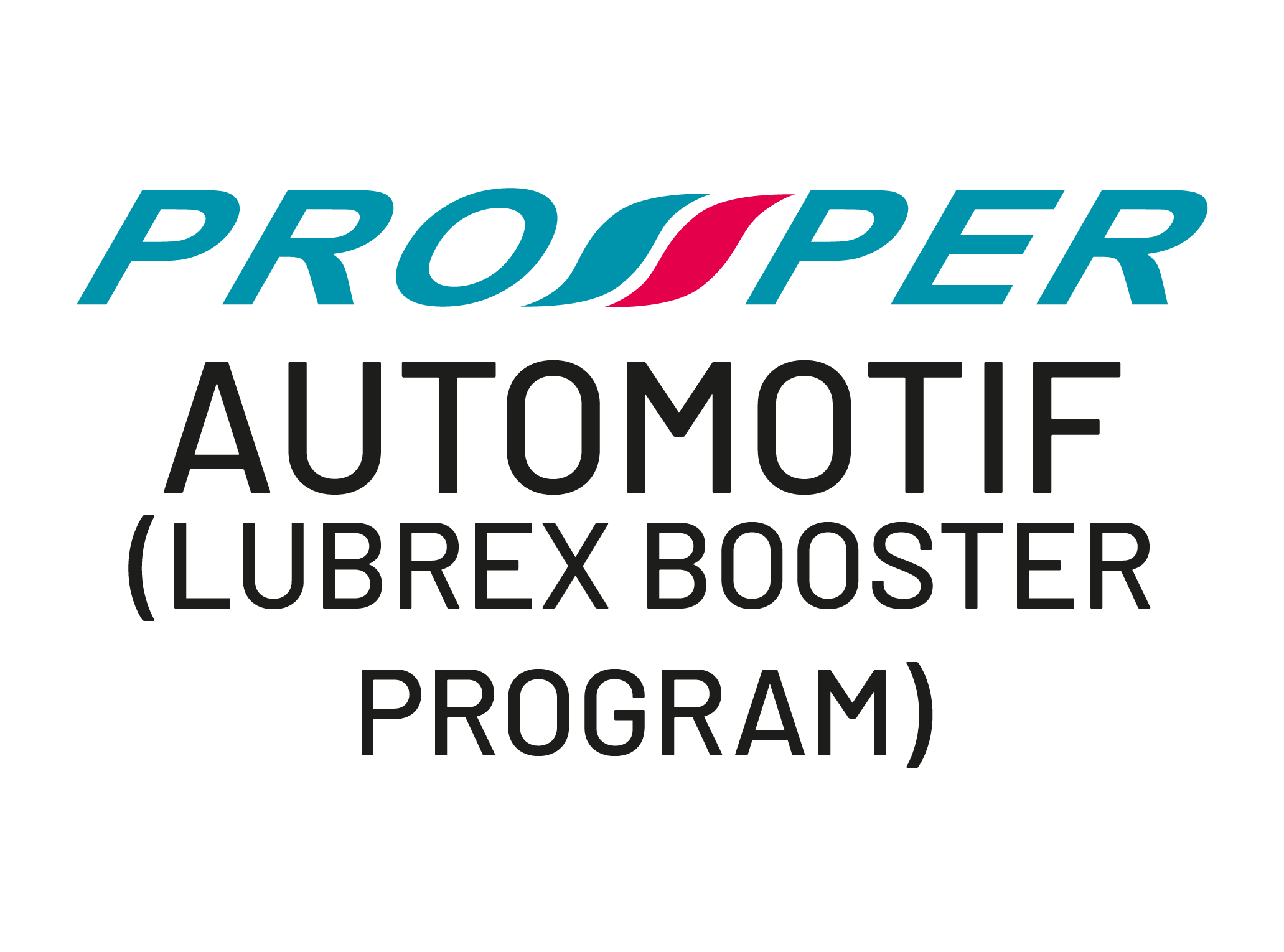 Logo PROSPER Automotif - Lubrex Booster Program