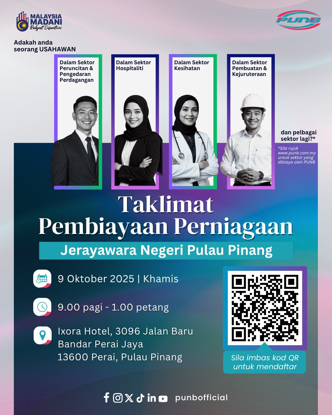 [Jerayawara Negeri Pulau Pinang] - Taklimat Pembiayaan Perniagaan PUNB